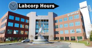 We are a global life sciences and healthcare company, and our mission is simple improve health, improve lives. . Is labcorp open on saturday
